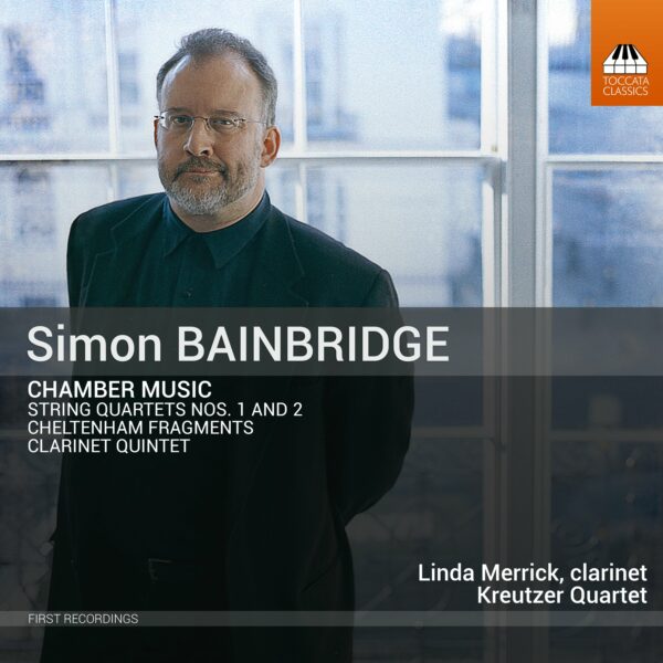 Simon Bainbridge: Chamber Music cover