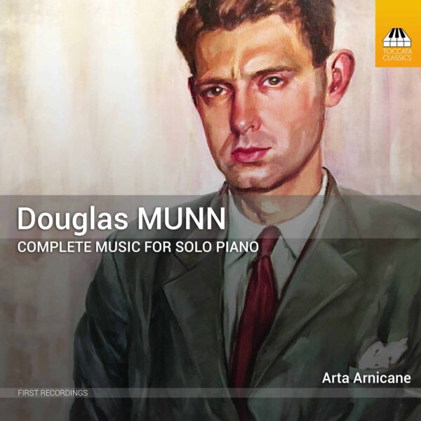 Douglas Munn: Piano Music