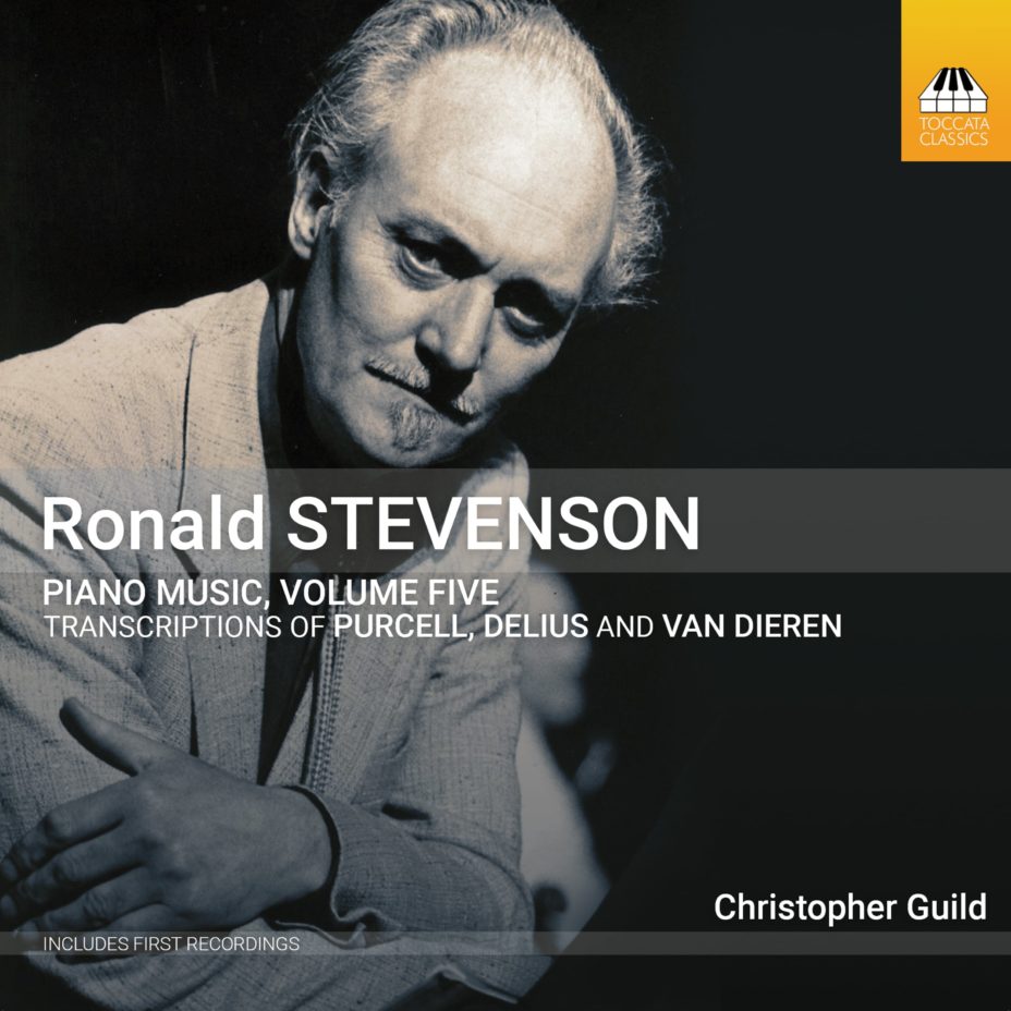 Ronald Stevenson: Piano Music, Volume Five