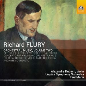 Richard Flury: Orchestral Music, Volume Two