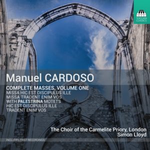 Manuel Cardoso: Complete Masses, Volume One
