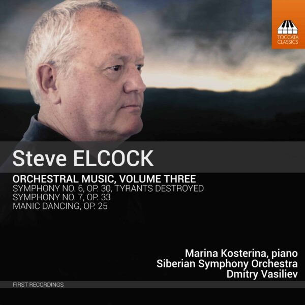 Steve Elcock Orchestral Music, Volume Three