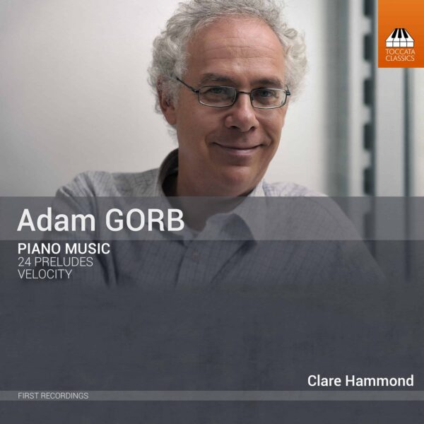 Adam Gorb: Piano Music
