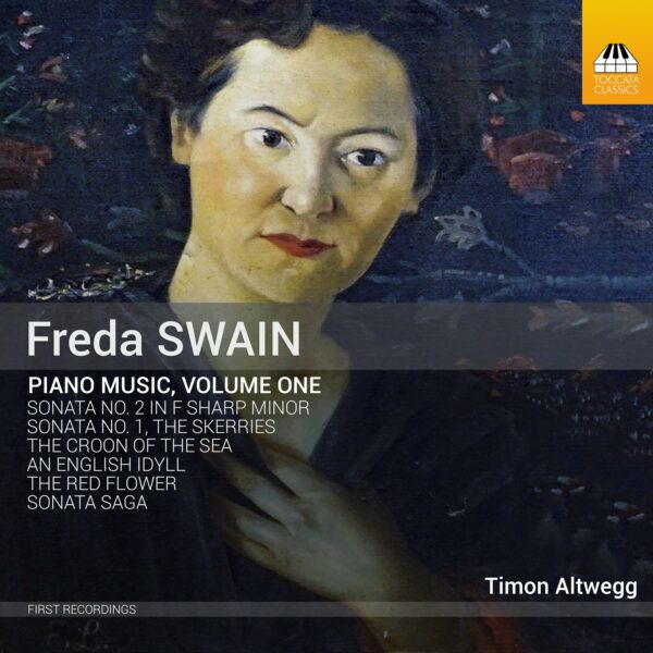 Freda Swain: Piano Music, Volume One
