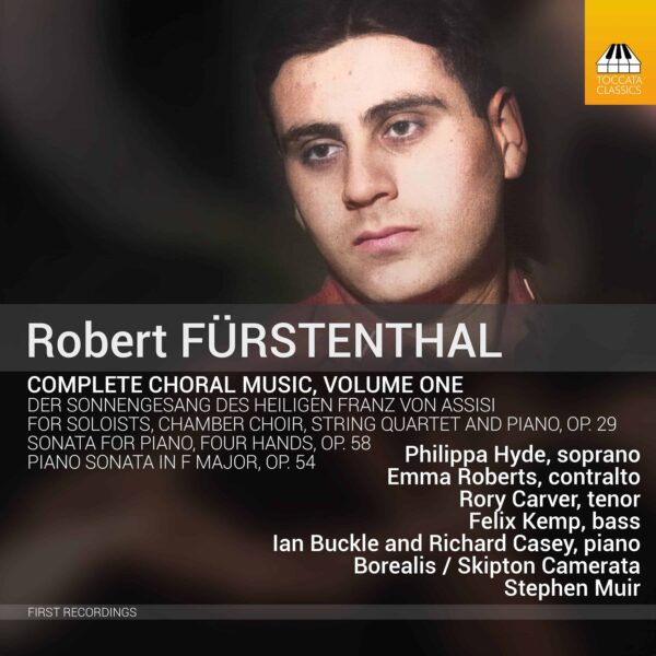Robert Fürstenthal: Complete Choral Music, Volume One
