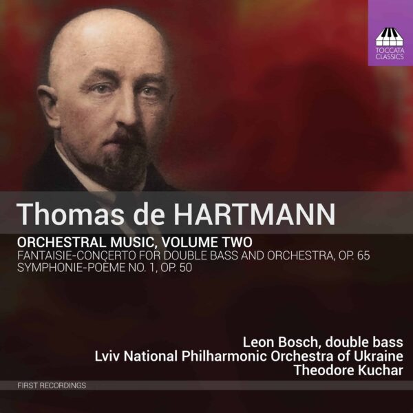 Thomas de Hartmann: Orchestral Music, Volume Two