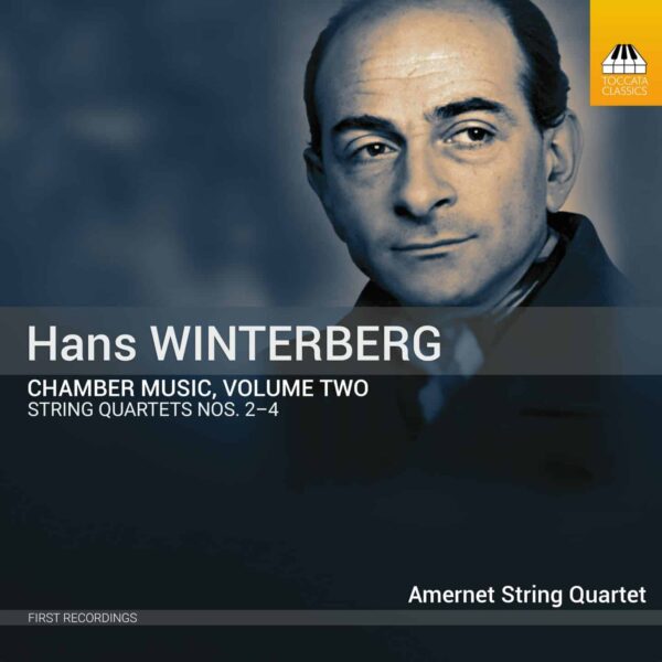 Hans Winterberg: Chamber Music, Volume Two