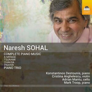 Naresh Sohal: Complete Piano Music