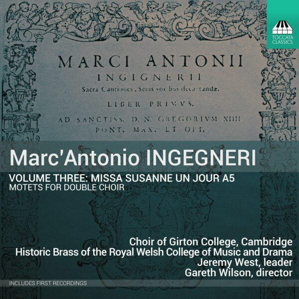Marc' Antonio Ingegneri, Volume Three: Missa Susanne un jour a5