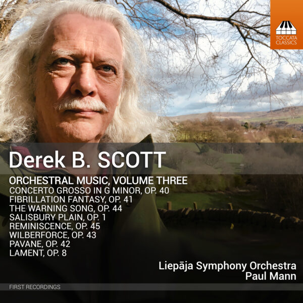 Derek B. Scott: Orchestra Music, Volume Three