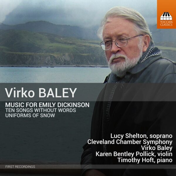 Virko Baley: Music for Emily Dickinson
