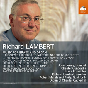 Richard Lambert: Music for Brass and Organ