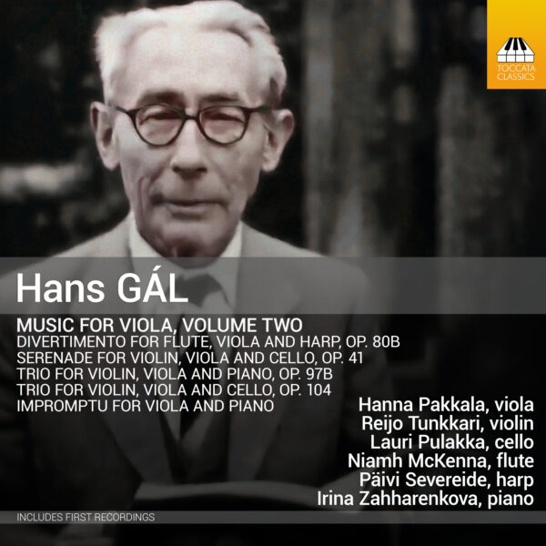 Hans Gál: Music for Viola, Volume Two