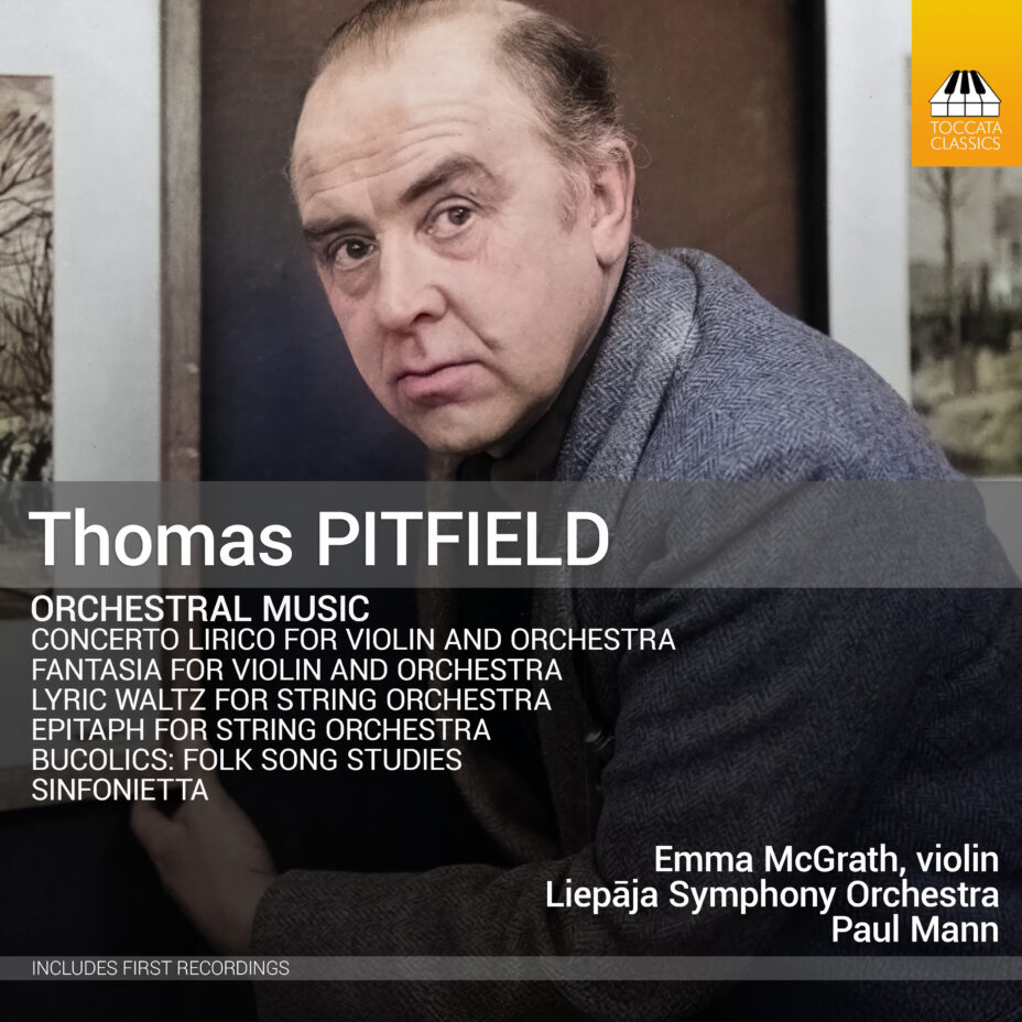 Thomas Pitfield: Orchestral Music Toccata Music Group Toccata