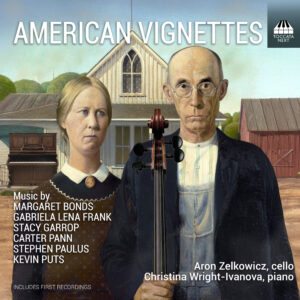 American Vignettes: Contemporary Works for Cello and Piano