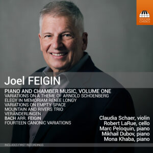 Joel Feigin: Piano and Chamber Music, Volume One