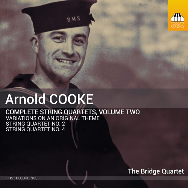 Arnold Cooke: Complete String Quartets, Volume Two