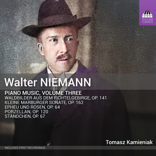 Walter Niemann: Piano Music, Volume Three