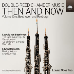 Double-Reed Chamber Music: Then and Now