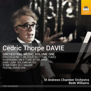 Cedric Thorpe Davie: Orchestral Music, Volume One